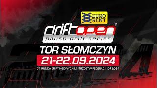 DRIFT OPEN #77 TOR SŁOMCZYN - Kwalifikacje