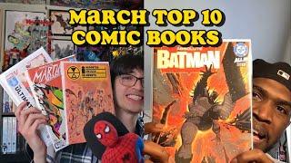DC Comics and Image Comics TAKING OVER | Top 10 Comic Books March
