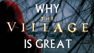 Why The Village Is Great