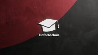 EinfachSchule - Official Intro