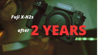 Two Year Review of the Fuji X-H2s