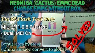 Change eMMC Only Redmi 6A Cactus | Global and China Version @mobilecareid