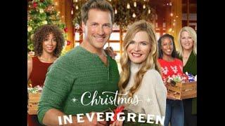 Christmas In Evergreen 2024 - New Hallmark Movie 2024