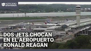 Dos jets chocan sus alas en aeropuerto de DC: miembros del Congreso iban en uno de los aviones