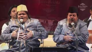 Live Qawwali performance I Sabri Brothers & Group I Jashn-e-Rekhta 2016