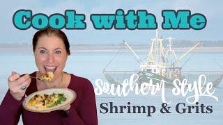 Cook with me on the Crystal Coast | How to make Southern Style Shrimp and Grits