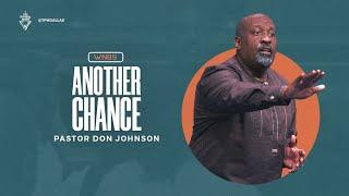 Another Chance | Pastor Don Johnson