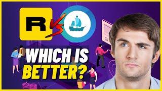 Rarible VS OpenSea: Which is better? | Comparison & Review
