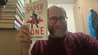 The Silver Bone by Andrey Kurkov, translated by Boris Dralyuk. IB 2024