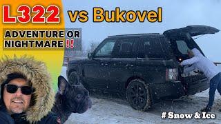 L322 vs Bukovel adventure or nightmare