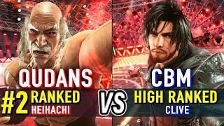 T8  QUDANS (#2 Ranked Heihachi) vs CBM (High Ranked Clive)  Tekken 8 High Level Gameplay