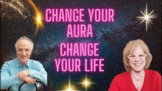 Change Your Aura Change Your Life!