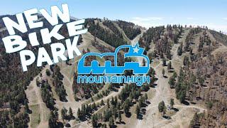 Mountain High Bike Park CA's Newest Lift Access Bike Park