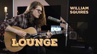 LOUNGE I WILLIAM SQUIRES I EP 16