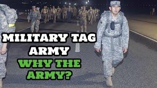 MILITARY TAG - ARMY EDITION | WHY THE ARMY? Archiezzle's Answers