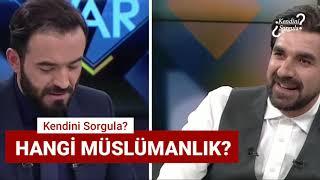 HANGİ MÜSLÜMANLIK!?