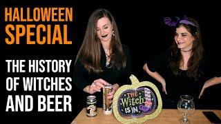 Halloween Special: The History of Witches & Beer (feat. Jenny!)