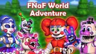 FNaF World Adventure | What if the Sister location animatronics were in FNaF World