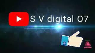 S V digital O7 