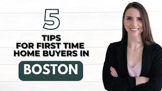 5 Tips For Buying A House In Boston For First Time Home Buyers