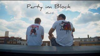 MAD-C - PARTY IM BLOCK