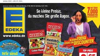  Edeka Katalog Prospekt 27. Juni bis 2. Juli 2022 - Neuigkeiten, Angebote Deutschland 