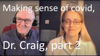 Dr Craig, pathologist, part 2