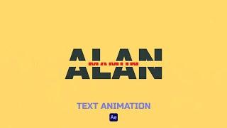 Text Animation In After Effects Tutorial | Alan Mamun