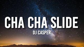 DJ Casper - Cha Cha Slide (Lyrics) How low can you go Can you go down low, all the way to the floor?