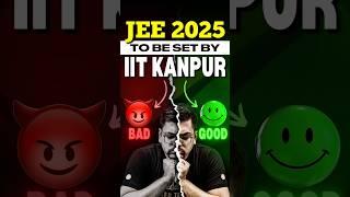 IIT Kanpur to set JEE 2025 - Will it be tough?#jee #jee2025 #iit #iitjee #iitkanpur #jeeprep