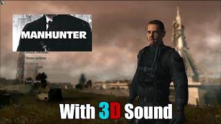 Manhunter w/ 3D spatial sound  (OpenAL Soft HRTF audio)