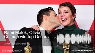 Rami Malek, Olivia Colman win top Oscars