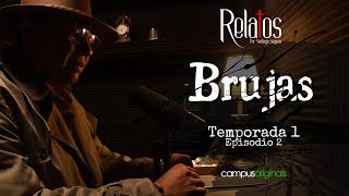 Episodio 2 - Brujas