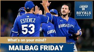 Mailbag Friday | Kansas City Royals Podcast