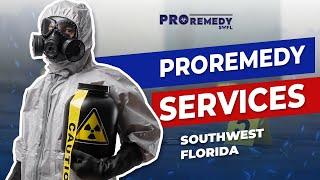 ProRemedy SWFL Services | Disaster Remediation Company in Southwest, Florida