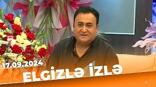 Elgizlə izlə | Tam Bölüm | 17.09.2024