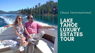 LAKE TAHOE ESTATES TOUR—Luxury Homes for Sale by Chase International 2019