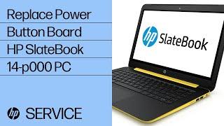 Replace the Power Button Board | HP SlateBook 14-p000 PC | HP