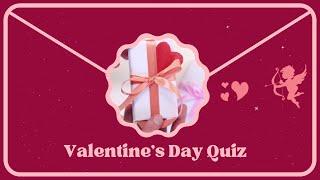 Valentine's Day Quiz