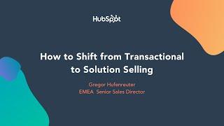 *Sales Skills Masterclass* How to Shift from Transactional to Solution Selling