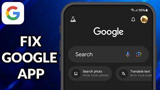 How To Fix Google App Not Working On Android Phone