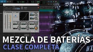 Mezclando BATERÍAS - Clase Completa (EQ, compresión, gate, saturación, reverb)