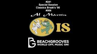 INTENSIVE SOUNDS R.S.#241 CLASSICS BREAK'S '00s #006 By Al Màrtin @BeachGroovesRadio #breakbeat