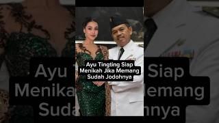 Tanggapan Ayu Tentang Kang Dedi Mulyadi #ayutingting #dedimulyadi