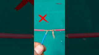 Wire Joint- Tricks for Perfect Connection #shorts