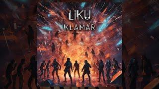 KLAMAR - Liku (Official Audio)