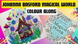 MAGICAL WORLDS Colour Along JOHANNA BASFORD | Prismacolor Pencils |ADULT COLOURING