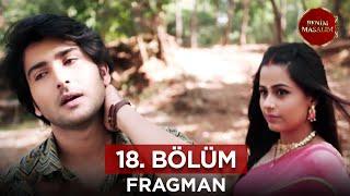 Benim Masalım Hint Dizisi 18. Bölüm Fragmanı - 23 Eylül Pazartesi