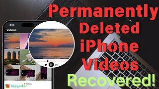 How to Recover Deleted Videos on iPhone with or without Backup – Even Deleted from Recently Deleted