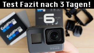 GoPro Hero 6 Black // Test Fazit nach 3 Tagen // DEUTSCH